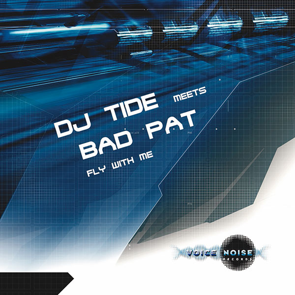 DJ Tide meets Bad Pat - Fly with me