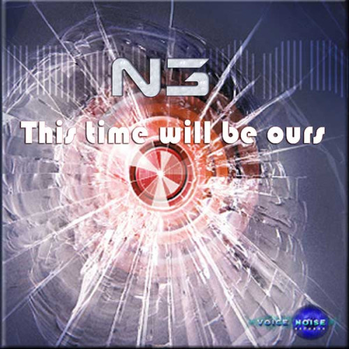 N3 - This Time will be ours  (All Mixes Bundle)